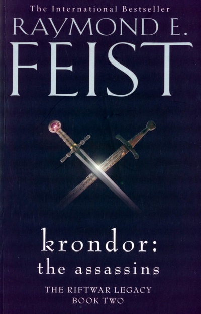 Книга: Krondor. The Assassins (Feist Raymond E.) ; Harper Voyager, 2019 
