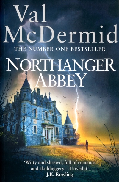 Книга: Northanger Abbey (McDermid Val) ; The Borough Press, 2014 