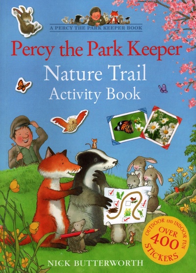 Книга: Percy the Park Keeper. Nature Trail. Activity Book (Butterworth Nick) ; Harpercollins, 2021 