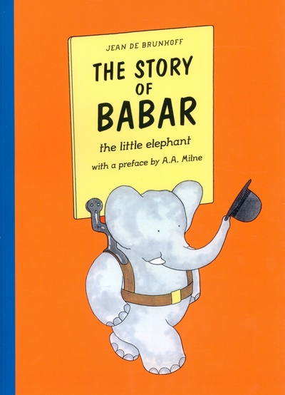 Книга: The Story of Babar (de Brunhoff Jean) ; Farshore, 2008 