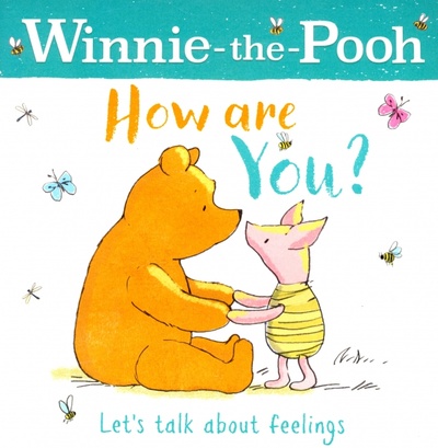 Книга: Winnie-the-Pooh. How are You? (Shepard Ernest H., Милн Алан Александер) ; Farshore, 2022 