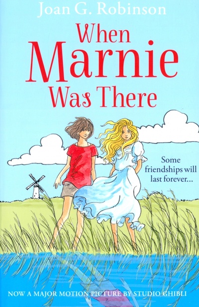 Книга: When Marnie Was There (Robinson Joan G.) ; Harpercollins, 2014 