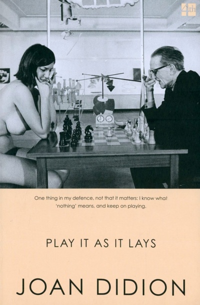 Книга: Play It As It Lays (Didion Joan) ; 4th Estate, 2017 