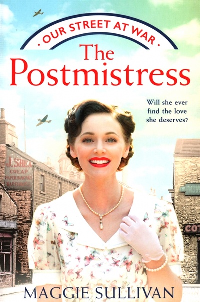 Книга: The Postmistress (Sullivan Maggie) ; One More Chapter, 2021 
