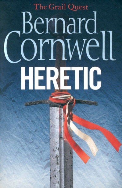 Книга: Heretic (Cornwell Bernard) ; Harpercollins, 2013 