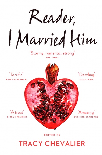 Книга: Reader, I Married Him (Chevalier Tracy, Hadley Tessa, Hall Sarah) ; The Borough Press, 2017 