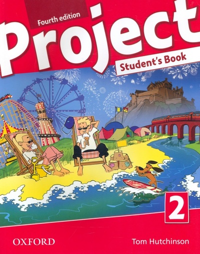 Книга: Project. Level 2. Student's Book (Hutchinson Tom) ; Oxford, 2022 