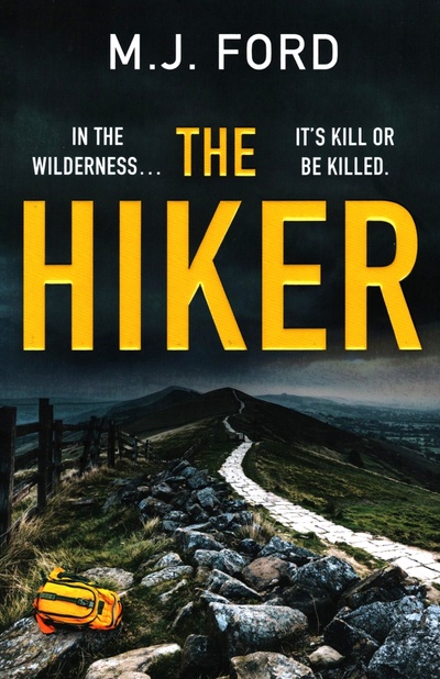 Книга: The Hiker (Ford M. J.) ; Avon, 2022 
