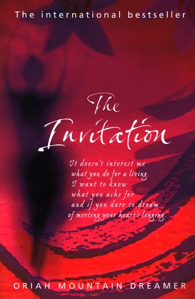Книга: The Invitation (Dreamer Oriah Mountain) ; Element, 2003 