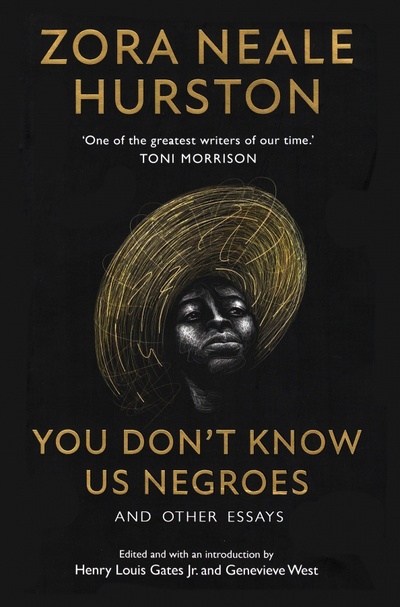 Книга: You Don’t Know Us Negroes and Other Essays (Hurston Zora Neale) ; HQ, 2022 