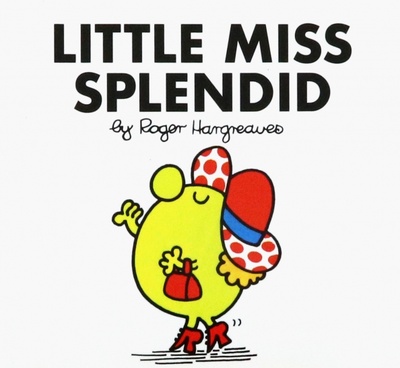 Книга: Little Miss Splendid (Hargreaves Roger) ; Egmont Books, 2018 
