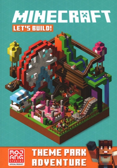 Книга: Minecraft Let's Build! Theme Park Adventure (Mojang AB) ; Farshore, 2019 