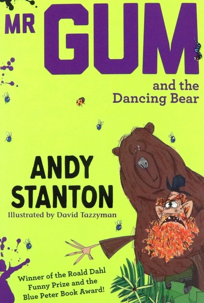 Книга: Mr. Gum and the Dancing Bear (Stanton Andy) ; Farshore, 2019 