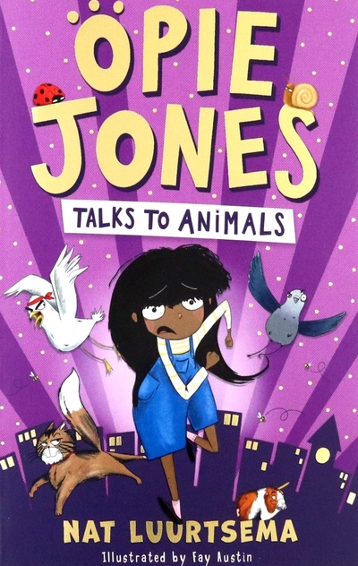 Книга: Opie Jones Talks to Animals (Luurtsema Nat) ; Egmont Books, 2021 
