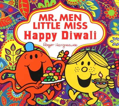 Книга: Mr. Men Little Miss Happy Diwali (Hargreaves Adam) ; Farshore, 2020 