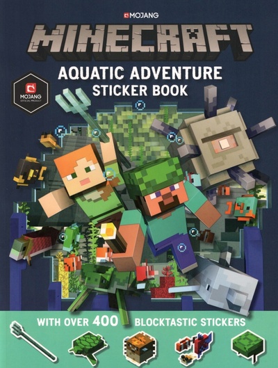 Книга: Minecraft Aquatic Adventure Sticker Book (Mojang AB, Milton Stephanie) ; Farshore, 2019 