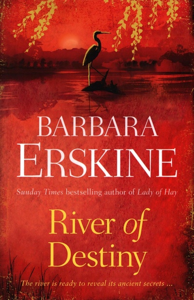 Книга: River of Destiny (Erskine Barbara) ; Harpercollins, 2013 