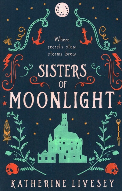 Книга: Sisters of Moonlight (Livesey Katherine) ; One More Chapter, 2022 