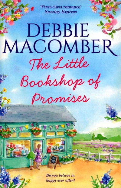 Книга: The Little Bookshop of Promises (Macomber Debbie) ; Harpercollins, 2017 
