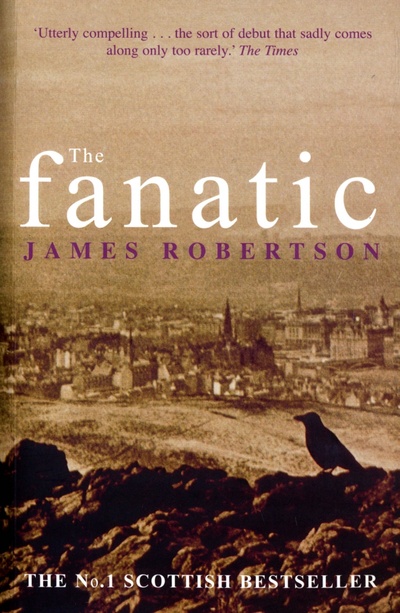 Книга: The Fanatic (Robertson James) ; 4th Estate, 2001 
