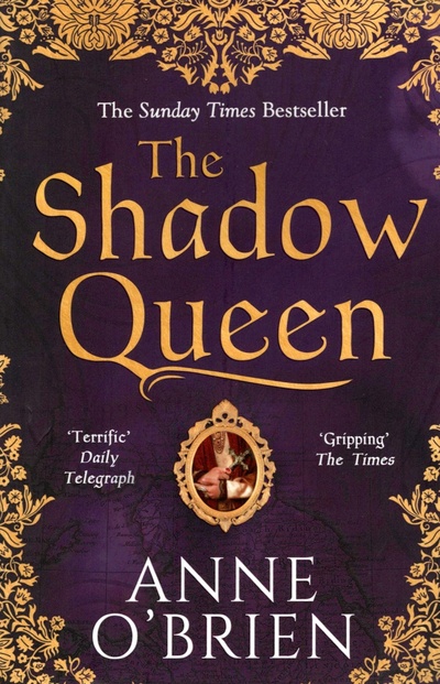 Книга: The Shadow Queen (O`Brien Anne) ; HQ, 2018 