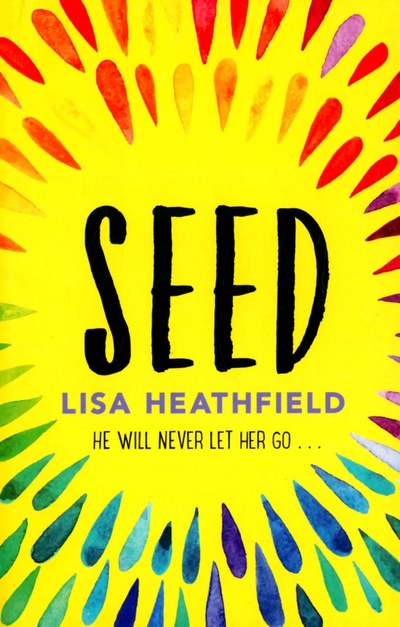 Книга: Seed (Heathfield Lisa) ; Electric Monkey, 2015 