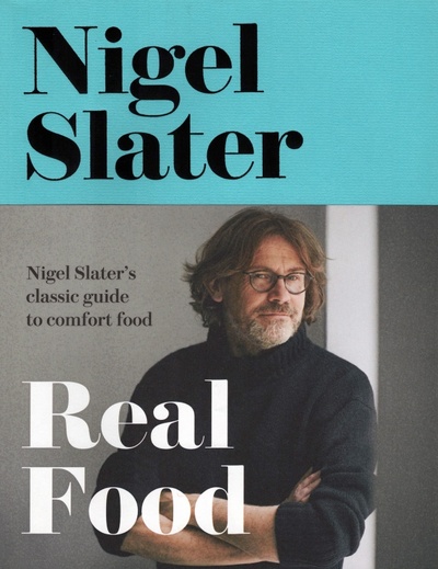 Книга: Real Food (Slater Nigel) ; 4th Estate, 2000 