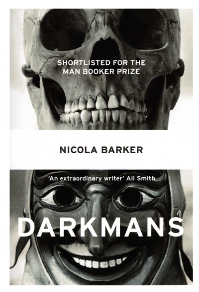 Книга: Darkmans (Barker Nicola) ; 4th Estate, 2011 