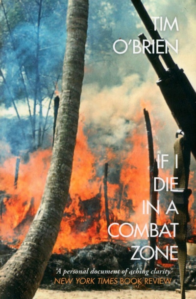 Книга: If I Die in a Combat Zone (O`Brien Tim) ; 4th Estate, 2015 