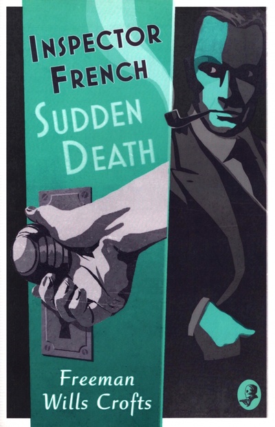 Книга: Sudden Death (Wills Crofts Freeman) ; Harpercollins, 2020 