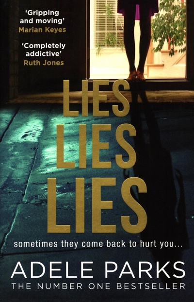 Книга: Lies Lies Lies (Parks Adele) ; HQ, 2019 