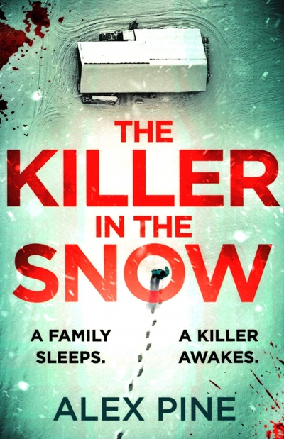 Книга: The Killer in the Snow (Pine Alex) ; Avon, 2021 