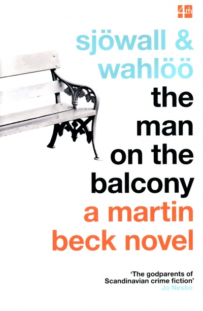 Книга: The Man on the Balcony (Sjowall Maj, Валё Пер) ; 4th Estate, 2011 