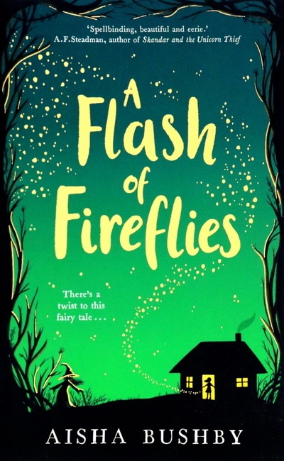 Книга: A Flash of Fireflies (Bushby Aisha) ; Farshore, 2022 