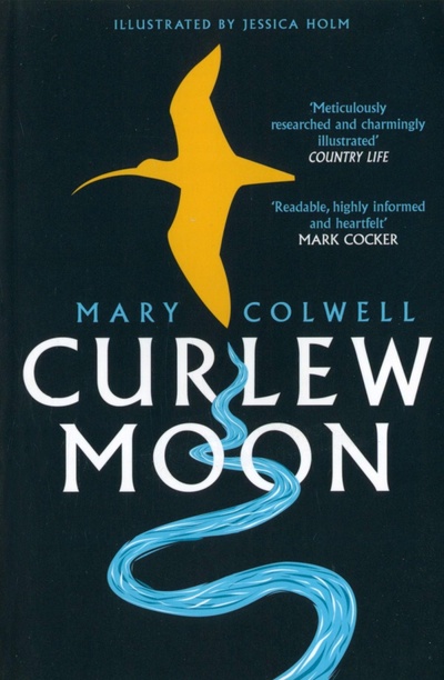 Книга: Curlew Moon (Colwell Mary) ; William Collins, 2019 