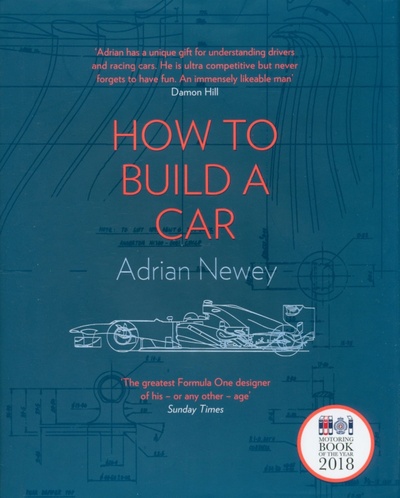 Книга: How to Build a Car (Newey Adrian) ; Harpercollins, 2017 