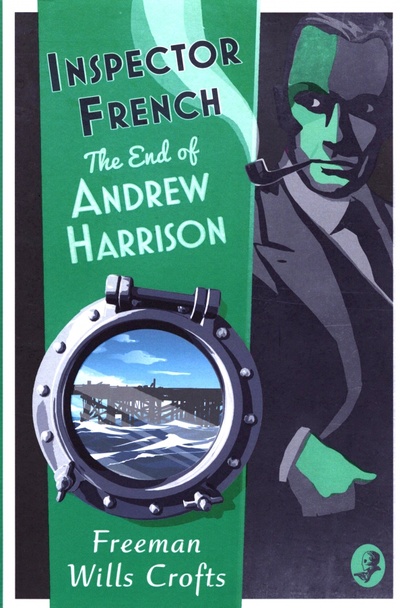 Книга: The End of Andrew Harrison (Wills Crofts Freeman) ; Harpercollins, 2022 