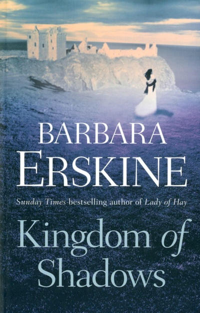 Книга: Kingdom of Shadows (Erskine Barbara) ; Harpercollins, 2009 
