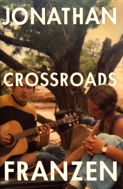Книга: Crossroads (Franzen Jonathan) ; 4th Estate, 2021 