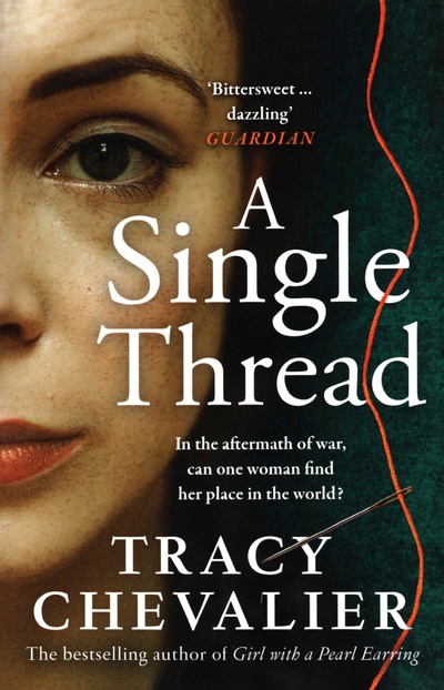 Книга: A Single Thread (Chevalier Tracy) ; The Borough Press, 2020 