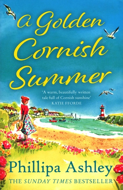 Книга: A Golden Cornish Summer (Ashley Phillipa) ; Avon, 2022 