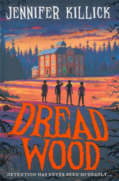 Книга: Dread Wood (Killick Jennifer) ; Farshore, 2022 