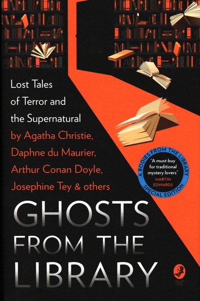 Книга: Ghosts from the Library. Lost Tales of Terror and the Supernatural (Christie Agatha, Дойл Артур Конан, Дюморье Дафна) ; Harpercollins, 2022 