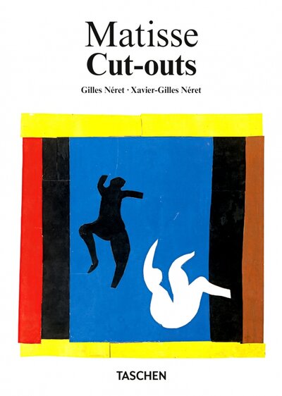 Книга: Matisse. Cut-outs (Neret Xavier-Gilles, Neret Gilles) ; Taschen, 2022 