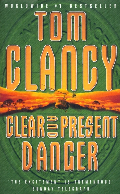 Книга: Clear and Present Danger (Clancy Tom) ; Harpercollins, 1993 