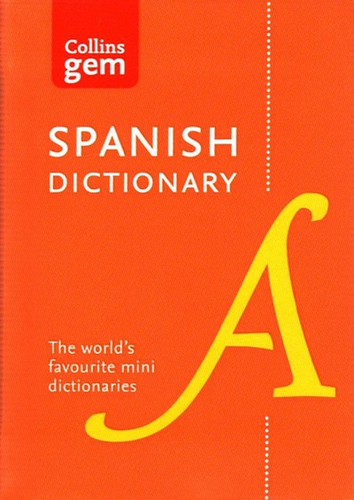 Книга: Spanish Gem Dictionary; Collins, 2016 