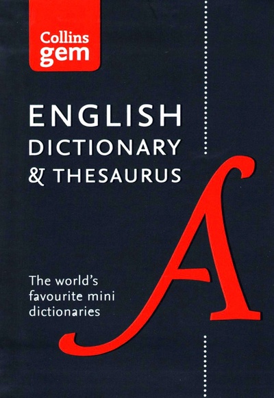 Книга: English Gem Dictionary and Thesaurus; Collins, 2016 