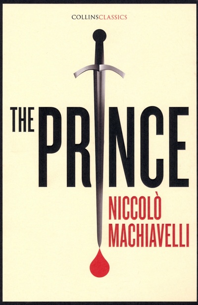 Книга: The Prince (Machiavelli Niccolo) ; William Collins, 2018 