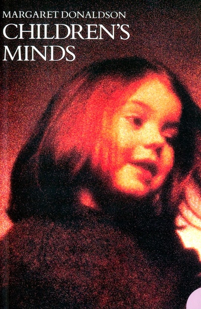 Книга: Children's Minds (Donaldson Margaret) ; Harpercollins, 2006 