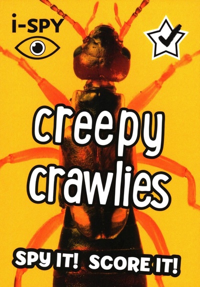 Книга: I-Spy Creepy Crawlies. Spy It! Score It!; Collins, 2020 